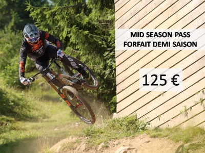 Horaires et bonne affaire - Forfait Mi-Saison au Bike Park du Lac Blanc