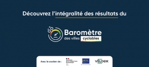 Les r&eacute;sultats du "Barom&egrave;tre des Villes Cyclable 2021"