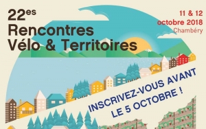 22e Rencontres V&eacute;lo &amp; Territoires 11 -12 octobre 2018  Chamb&eacute;ry