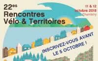 22e Rencontres Vélo & Territoires 11 -12 octobre 2018  Chambéry